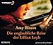 Cover zum Buch Die unglaubliche Reise der Lillian Leyb