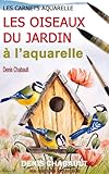 Image de Les oiseaux du jardin à l'aquarelle