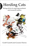 Herding Cats: Being advice to aspiring academic and research leaders (English Edition) by 