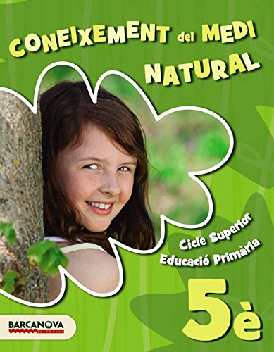 Medi natural 5è Llibre de l ' alumne (Materials EducatiusCicle MitjàConeixement Del Medi Natural)