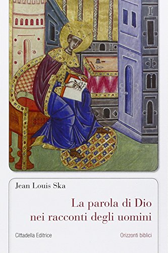La parola di Dio nei racconti degli uomini