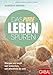 Produktbild Das pure Leben spüren: Warum wir nicht viel brauchen, um glücklich zu sein (Dein Leben)