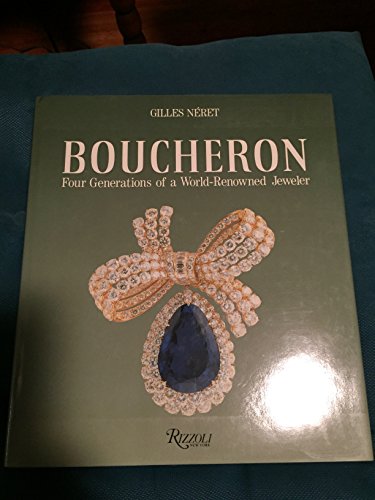 Boucheron: Four Generations of a World Renowned Jeweler livre