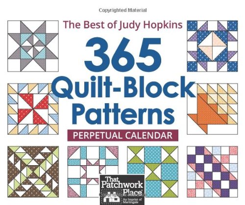 Download 365 Quilt-Block Patterns Perpetual Calendar: The Best of Judy Hopkins