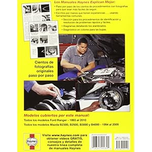 Ford Camionetas Ranger Manual de Reparacion: 1993 al 2010, Todos Modelos (Haynes Manuals)
