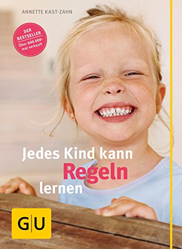 Download Jedes Kind kann Regeln lernen (GU Einzeltitel Partnerschaft & Familie) Download Jedes Kind kann Regeln lernen (GU Einzeltitel Partnerschaft & Familie)