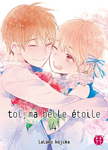 Toi, Ma Belle Étoile — Tome 4