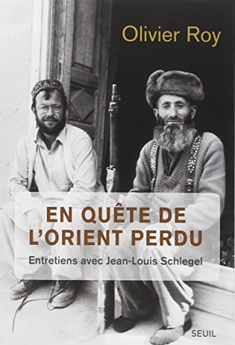 couverture de : En qu&ecirc;te de l'Orient perdu