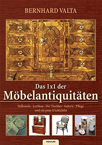 Download Das 1x1 der Möbelantiquitäten Download Das 1x1 der Möbelantiquitäten