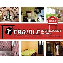 Terrible Estate Agent Photos