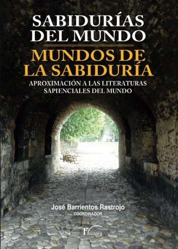 Sabidurías del mundo: Mundos de la sabiduría