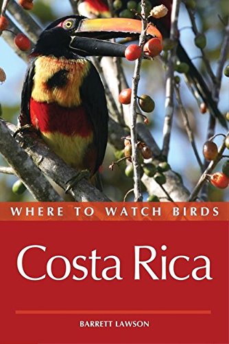 Télécharger Where to Watch Birds in Costa Rica Livre PDF Gratuit