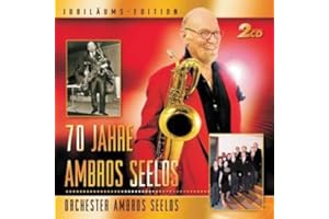 70 Jahre Ambros Seelos