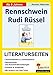 Rennschwein Rudi Rüssel - Literaturseiten by 