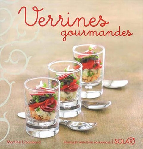 couverture de : Verrines gourmandes