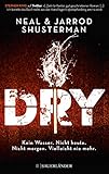 Bücher Neuerscheinungen 2022 - Dry von Neal Shusterman