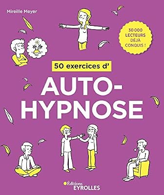 Eyrolles 50 exercices d'autohypnose