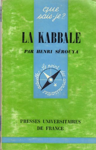 Download Que sais - je ? n° 1105 : la kabbale Download Que sais - je ? n° 1105 : la kabbale