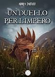 Image de Un duello per l'impero (Italian Edition)