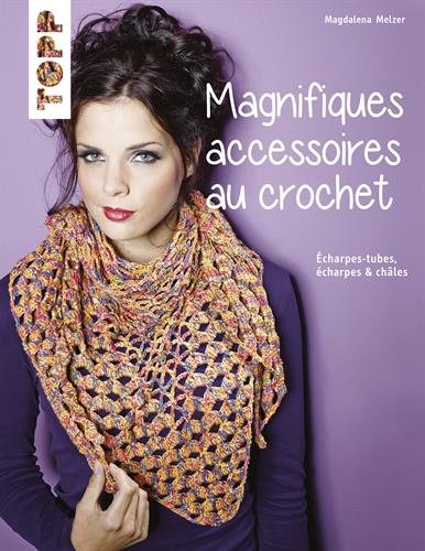 <a href="/node/16717">Magnifiques accessoires au crochet / snoods, écharpes ET châles</a>