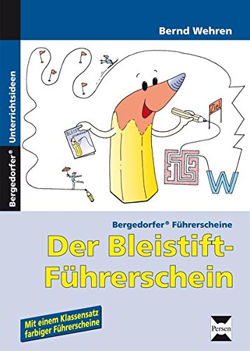 Download Der Bleistift-Führerschein (Vorschule und 1. Klasse) Download Der Bleistift-Führerschein (Vorschule und 1. Klasse)