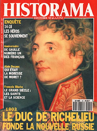 Historama n ° 81 / 1803 le duc de richelieu fonde la nouvelle russie