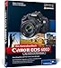 Produktbild Canon EOS 600D. Das Kamerahandbuch: Ihre Kamera im Praxiseinsatz (Galileo Design)
