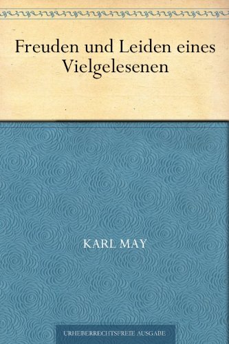 Download Freuden und Leiden eines Vielgelesenen