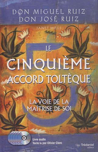 Download Le cinquième accord toltèque : La voie de la maîtrise de soi (5CD audio) Download Le cinquième accord toltèque : La voie de la maîtrise de soi (5CD audio)