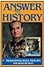 Answer to History by 