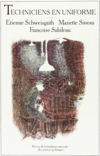 Techniciens en uniforme : Les sous-officiers de l'armée de terre et de la marine