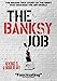 The Banksy Job [Reino Unido] [DVD]