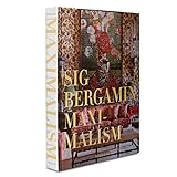 Maximalism by Sig Bergamin (Classics) by