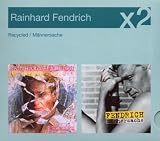 Recycled/M�nnersache - Rainhard Fendrich