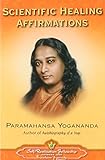 Scientific Healing Affirmations by 