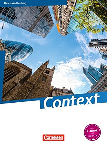 Context - Baden-Württemberg - Ausgabe 2015: Schülerbuch: Kartoniert