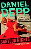Image de Babylon Nights: A David Spandau Novel (English Edition)
