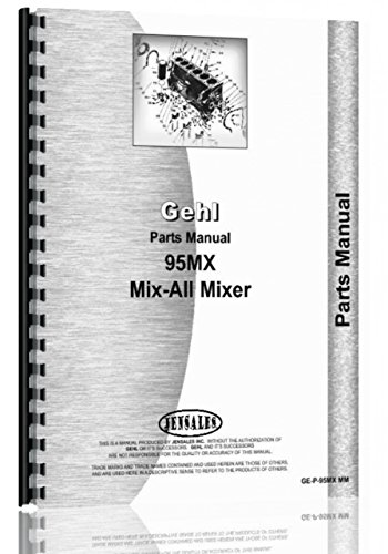 Preisvergleich Produktbild Misc. Tractors Gehl 95MX Mixer Mill Parts Manual