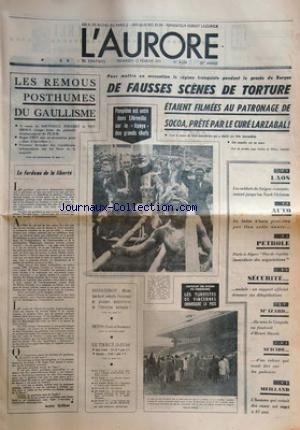 AURORE (L') [No 8228] du 12/02/1971 - LES REMOUS POSTHUMES DU GAULLISME / SOUSTELLE / FOUCHET / VENDROUX / FREY -LE FARDEAU DE LA LIBERTE PAR GUERIN -ENSEIGNEMENT / OLIVIER GUICHARD -LES SPORTS - MEILLAND / L'HOMME QUI CREAIT DES ROSES EST MORT -MAITRE IZARD ELU SOUS LA COUPOLE AU FAUTEUIL DE HENRI MASSIS -PETROLE / PARIS A ALGER / NEGOCIATIONS -LAOS / LES SOLDATS DE SAIGON REMONTERAIENT JUSQU'AU NORD-VIETNAM -POUR METTRE EN ACCUSATION LE REGIME FRANQUISTE PENDANT LE PROCES DE BURGOS / DE FAUSS