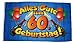 Produktbild Fahne / Flagge Alles Gute zum 60. Geburtstag 90 x 150 cm