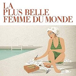 La Plus Belle Femme Du Monde Issues