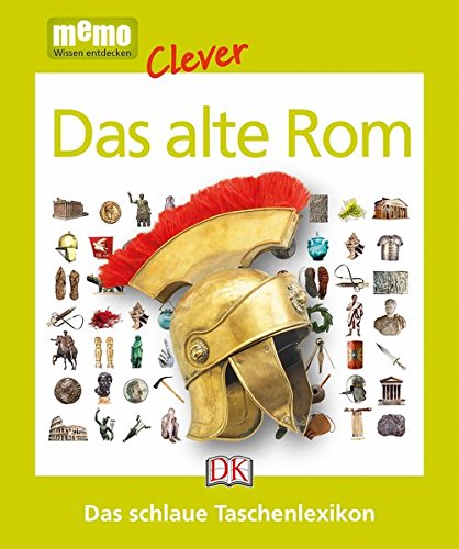 Download memo Clever. Das alte Rom: Das schlaue Taschenlexikon Download memo Clever. Das alte Rom: Das schlaue Taschenlexikon