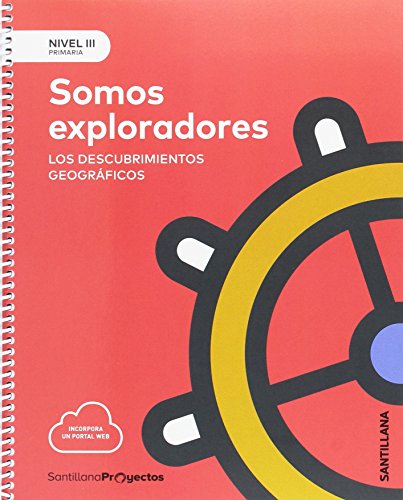 NIVEL III PRI SOMOS EXPLORADORES LOS DESCUBRIMIENTOS GEOGRAFICOS 5 PRIMARIA