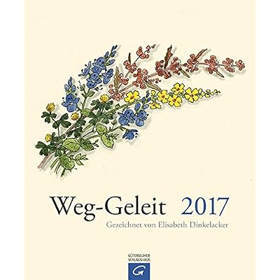 Weg-Geleit 2017 Postkartenkalender: Postkartenkalender zum Aufstellen