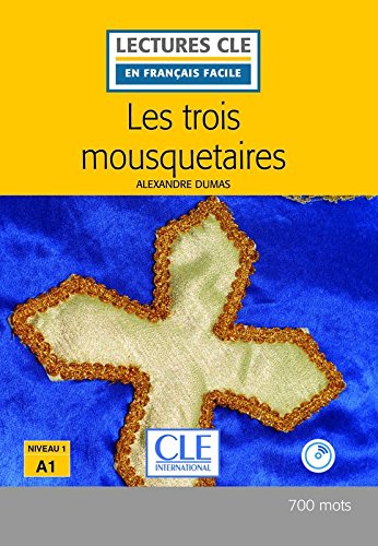 <a href="/node/16708">Les trois mousquetaires - fle lecture niveau 1 + cd audio</a>