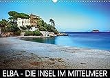 Elba - die Insel im Mittelmeer (Wandkalender 2020 DIN A3 quer) by 