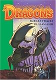 Chasseurs de Dragons, Tome 9 : Sur les traces de Lian-Chu