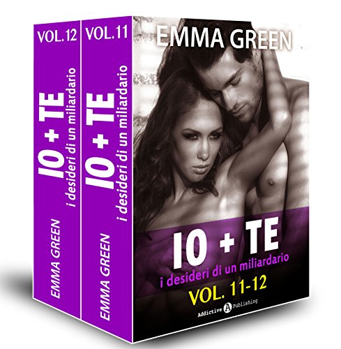 Download Io + te, i desideri di un miliardario – vol. 11-12 Download Io + te, i desideri di un miliardario – vol. 11-12