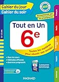 Cahier du jour/Cahier du soir Tout en Un 6e - Nouveau programme 2016