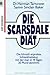 Produktbild Die Scarsdale-Diät: Die klinisch erprobte Schlankheitskur, mit der man in 14 Tagen 20 Pfund abnimmt